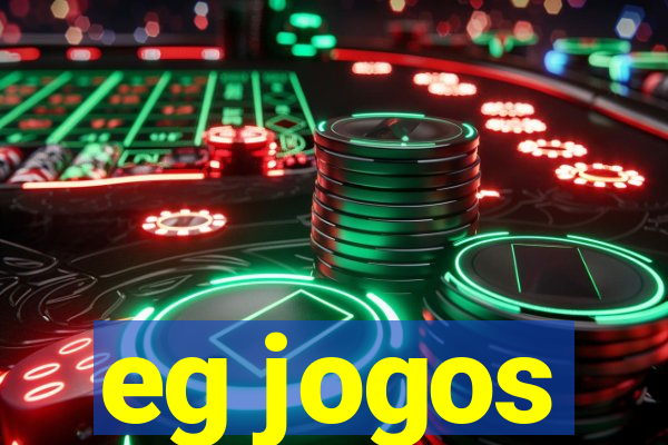 eg jogos